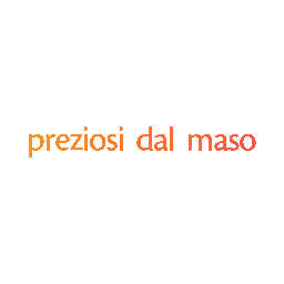 PREZIOSI DAL MASO