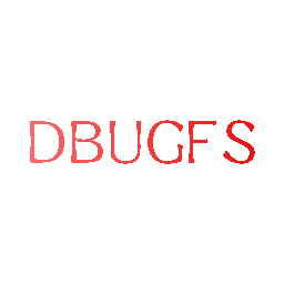 DBUGFS